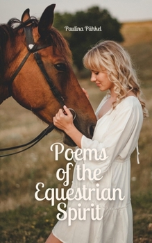 Paperback Poems of the Equestrian Spirit Book