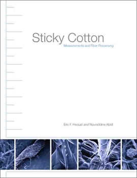Hardcover Sticky Cotton: Measurements and Fiber Processing Book