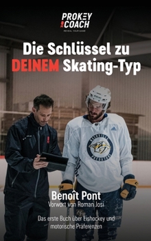 Hardcover Dis Schlussel zu DEINEM Skating-Typ [German] Book
