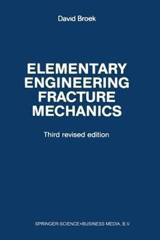 Paperback Elementary Engineering Fracture Mechanics Book