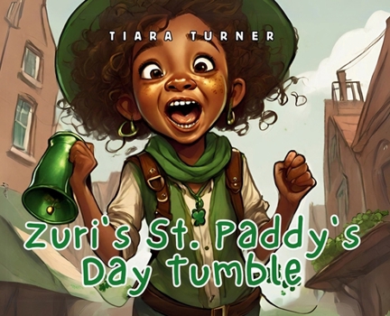 Hardcover Zuri's St. Paddy's Day Tumble Book