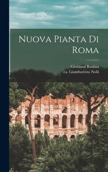 Hardcover Nuova pianta di Roma [Italian] Book