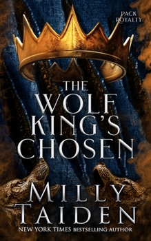 Paperback The Wolf King's Chosen Book