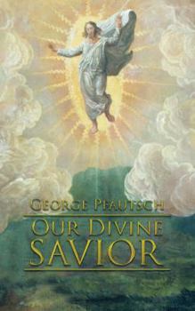 Paperback Our Divine Savior Book