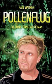 Paperback Pollenflug: Ein Hank Finnegan Roman [German] Book