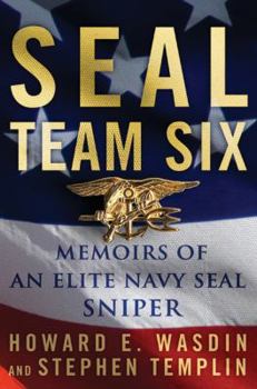 Hardcover Seal Team Six: Memoirs of an Elite Navy Seal Sniper Book