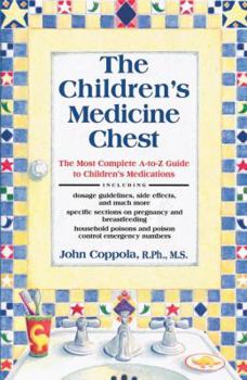 Paperback The Children's Medicine Chest Book