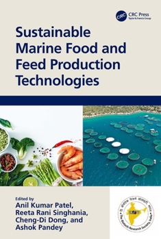 Hardcover Sustainable Marine Food and Feed Production Technologies Book
