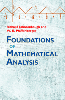 Paperback Foundations of Mathematical Analysis Book