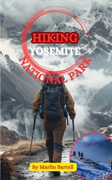 Paperback Hiking Yosemite National Park Book