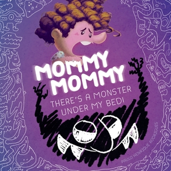 Paperback Mommy Mommy There´s a Monster Under My Bed [Large Print] Book