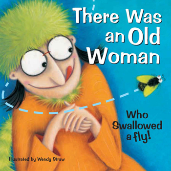 There Was an Old Woman Who Swallowed a Fly - Book  of the e Was an Old...