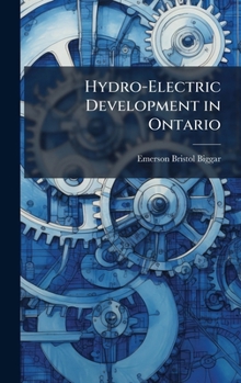 Hardcover Hydro-Electric Development in Ontario Book