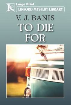 Paperback To Die for [Large Print] Book