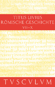 Hardcover Buch 7-10. Inhaltsangaben Und Fragmente Von Buch 11-20 [German] Book