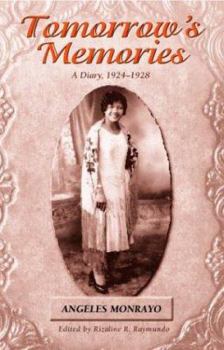 Tomorrow's Memories: A Diary, 1924-1928 (Intersections (Honolulu, Hawaii).) - Book  of the Intersections: Asian and Pacific American Transcultural Studies