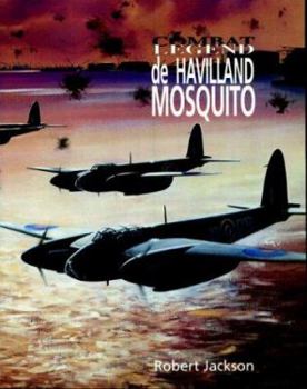 De Havilland Mosquito - Combat Legend - Book  of the Combat Legends