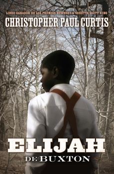 Elijah de Buxton / (Spanish Edition)