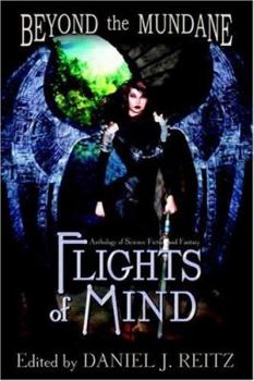 Paperback Beyond the Mundane: Flights of Mind Book
