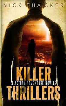 Paperback Killer Thrillers - Mass Market: 3 Action-Adventure Thrillers Book