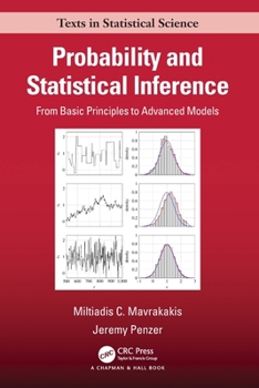 Paperback Probability and Statistical Inference: From Basic Principles to Advanced Models Book