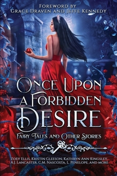 Paperback Once Upon a Forbidden Desire: Fairy Tales and Other Stories Book