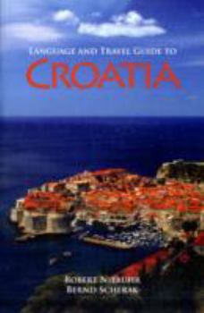 Paperback Language and Travel Guide to Croatia Book