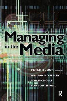 Hardcover Managing in the Media Book