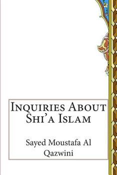 Paperback Inquiries About Shi'a Islam Book