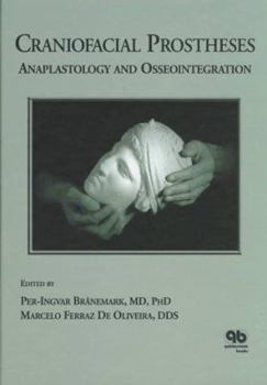 Hardcover Craniofacial Prostheses: Anaplastology and Osseointegration Book