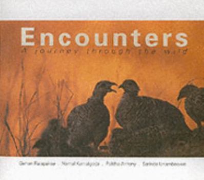 Hardcover Encounters: A Journey Through The Wild Book