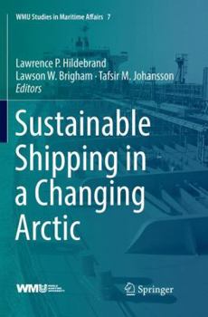 Paperback Sustainable Shipping in a Changing Arctic Book