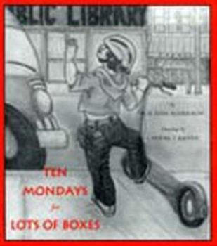 Paperback Ten Mondays for Lots of Boxes Book