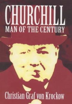 Hardcover Churchill: Man of the Century Book