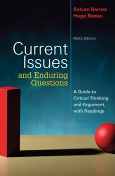 Paperback Current Issues and Enduring Questions: A Guide to Critical Thinking and Argument, with Readings Book