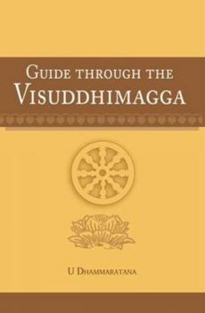 Paperback Guide Through the Visuddhimagga Book