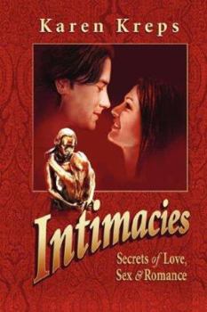 Paperback Intimacies: Secrets of Love, Sex & Romance Book