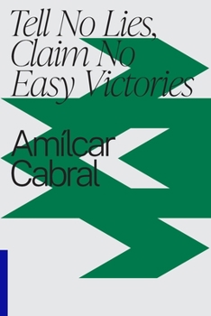 Paperback Tell No Lies, Claim No Easy Victories Book