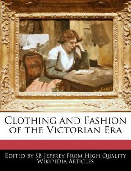 Paperback Clothing and Fashion of the Victorian Era Book