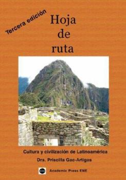Paperback Hoja de Ruta: Cultura y Civilizacisn de Latinoamirica [Spanish] Book