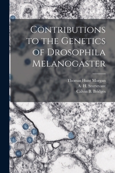 Paperback Contributions to the Genetics of Drosophila Melanogaster Book