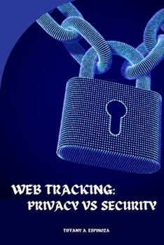 Paperback Web Tracking: Privacy vs Security Book