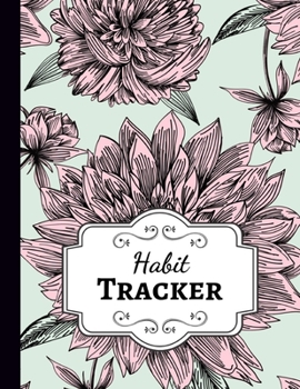 Paperback Habit Tracker: Monthly Goal Planner / Tracking Journal / Notebook / Calendar / Workbook / Diary Book