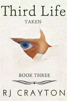 Paperback Third Life: Taken Book