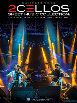 Paperback 2cellos - Sheet Music Collection: Selections from Celloverse, In2ition & Score for Two Cellos Book