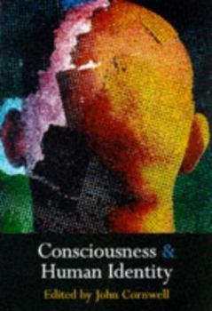 Hardcover Consciousness and Human Identity Book