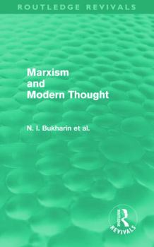 Hardcover Marxism and Modern Thought Book