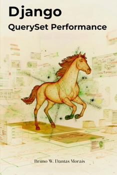 Django QuerySet Performance
