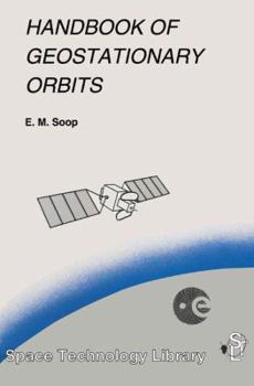 Paperback Handbook of Geostationary Orbits Book