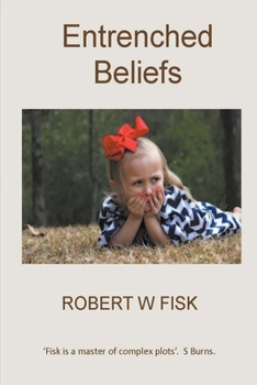 Paperback Entrenched Beliefs Book